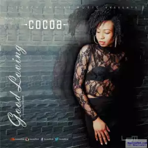 Cocoa - Good Loving (prod. H-Code)